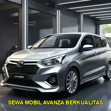 sewa mobil avanza berkualitas